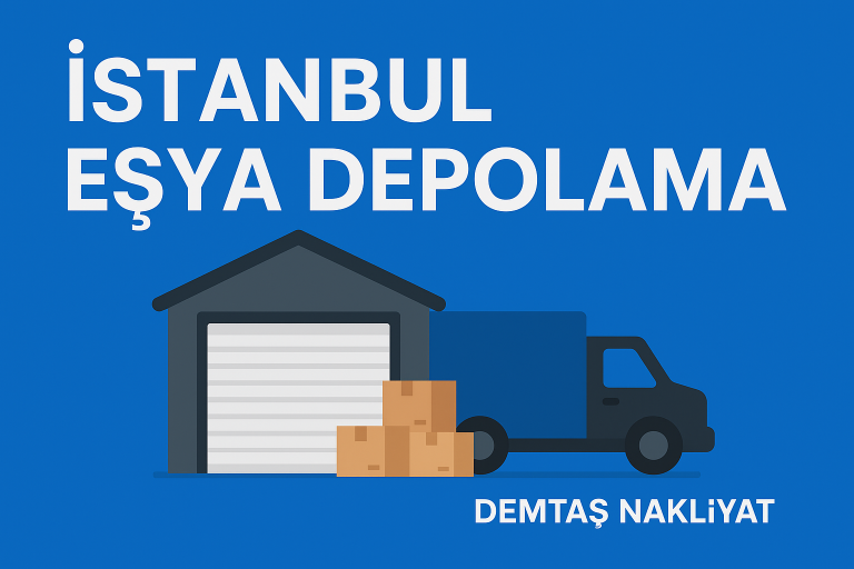 İstanbul Eşya Depolama